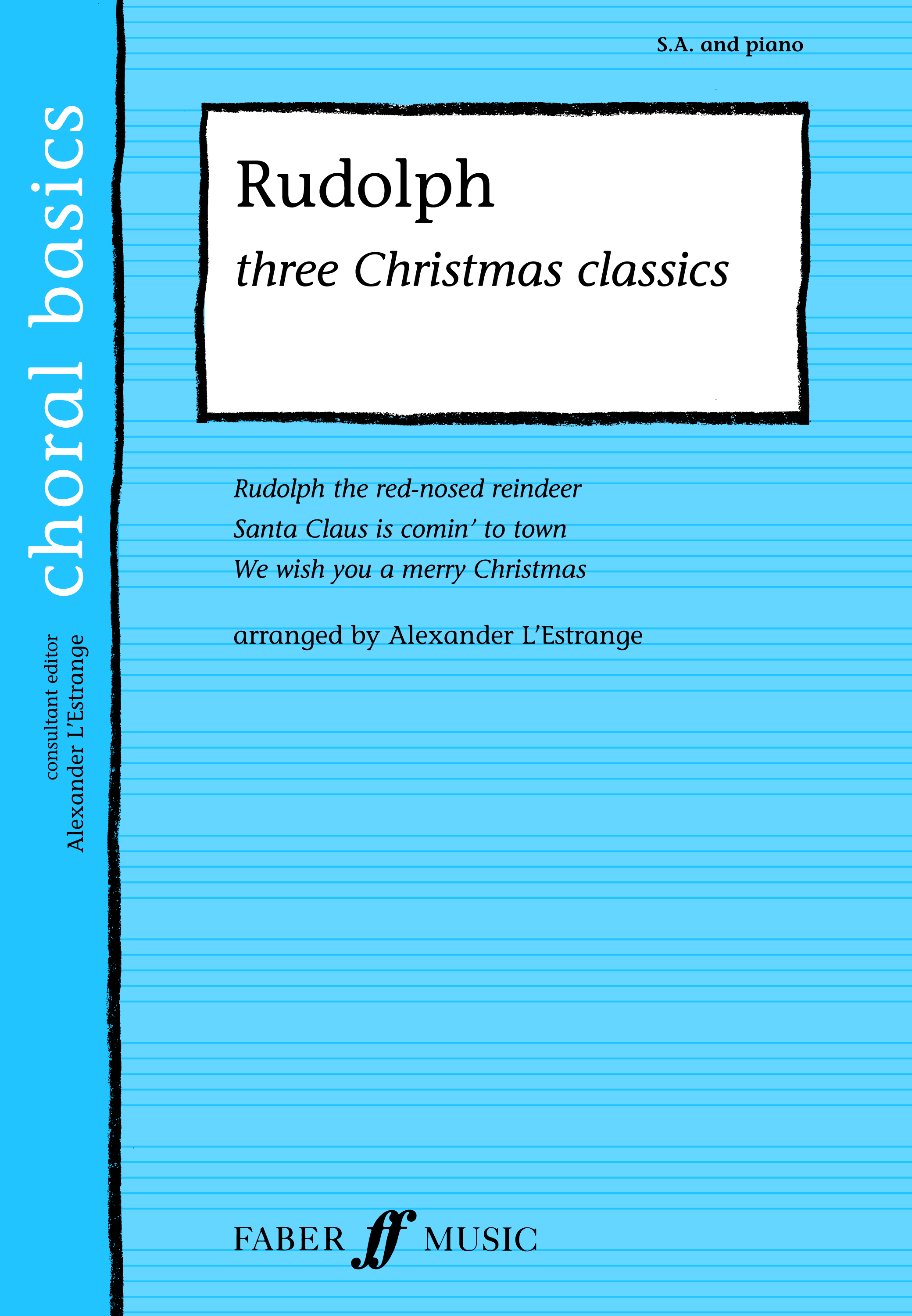 Rudolph. SA: 2-Part Choir: Vocal Score