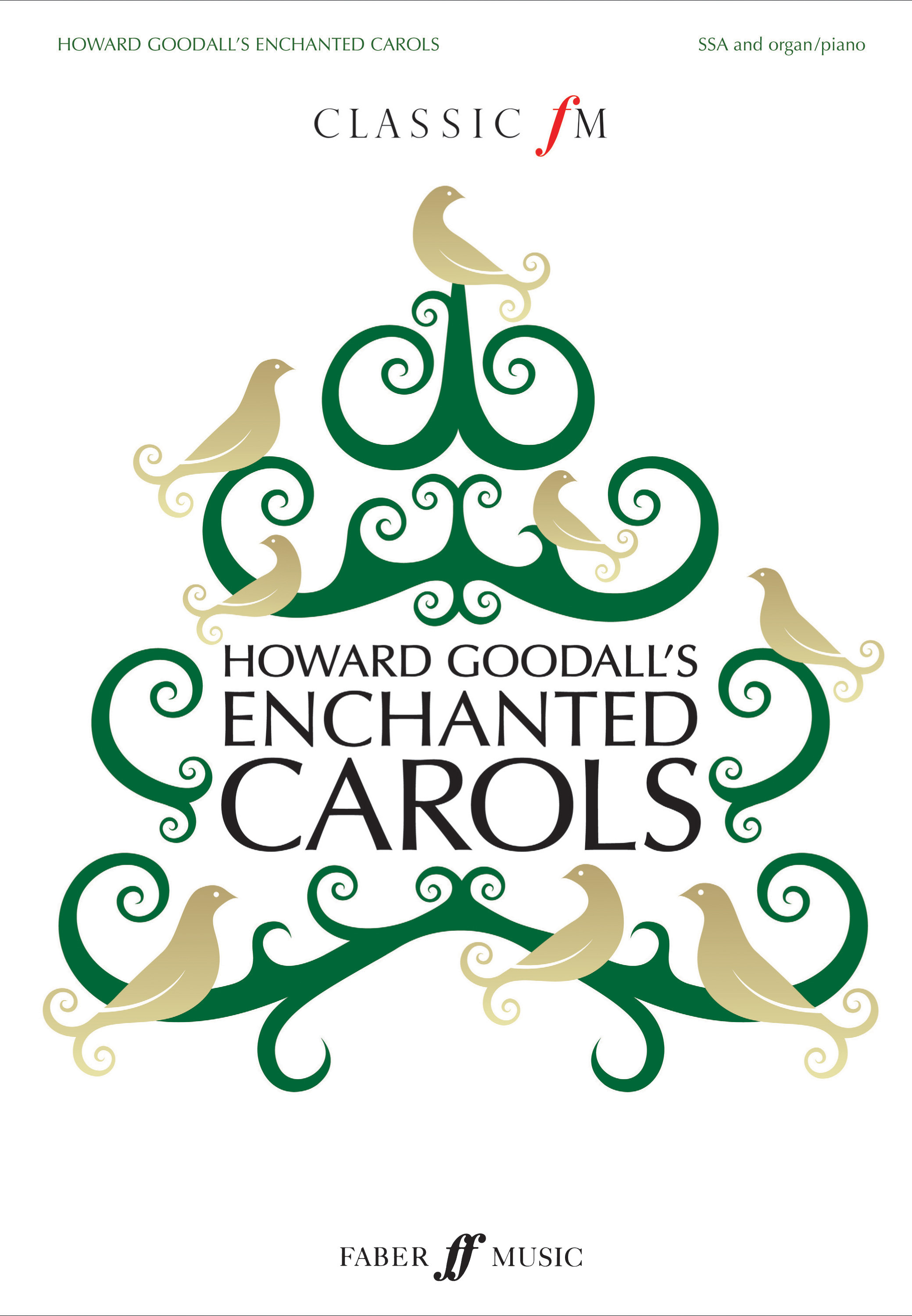 Howard Goodall: Enchanted Carols (P): SSA: Vocal Score