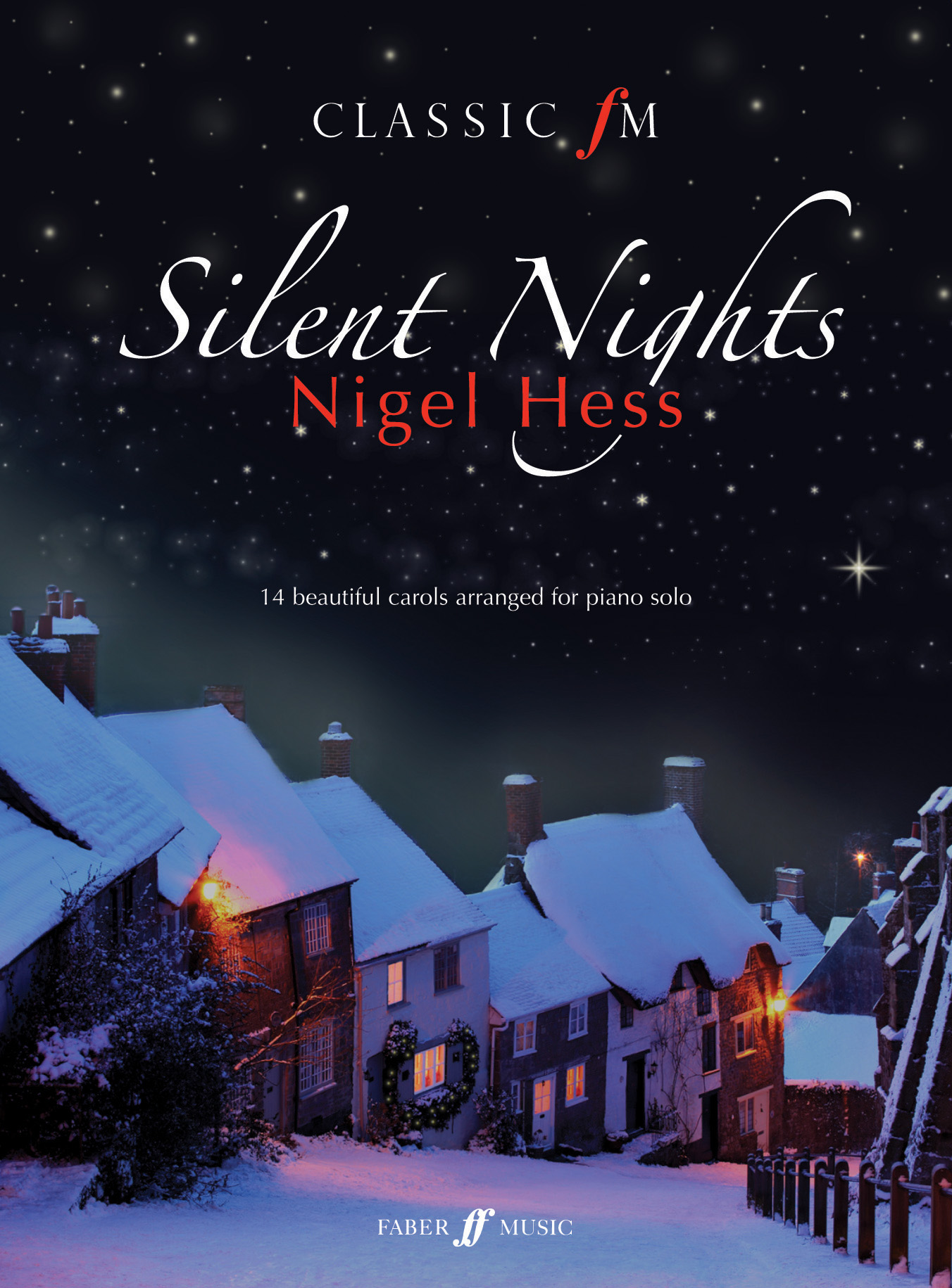 Classic Fm Silent Nights: Piano: Instrumental Album