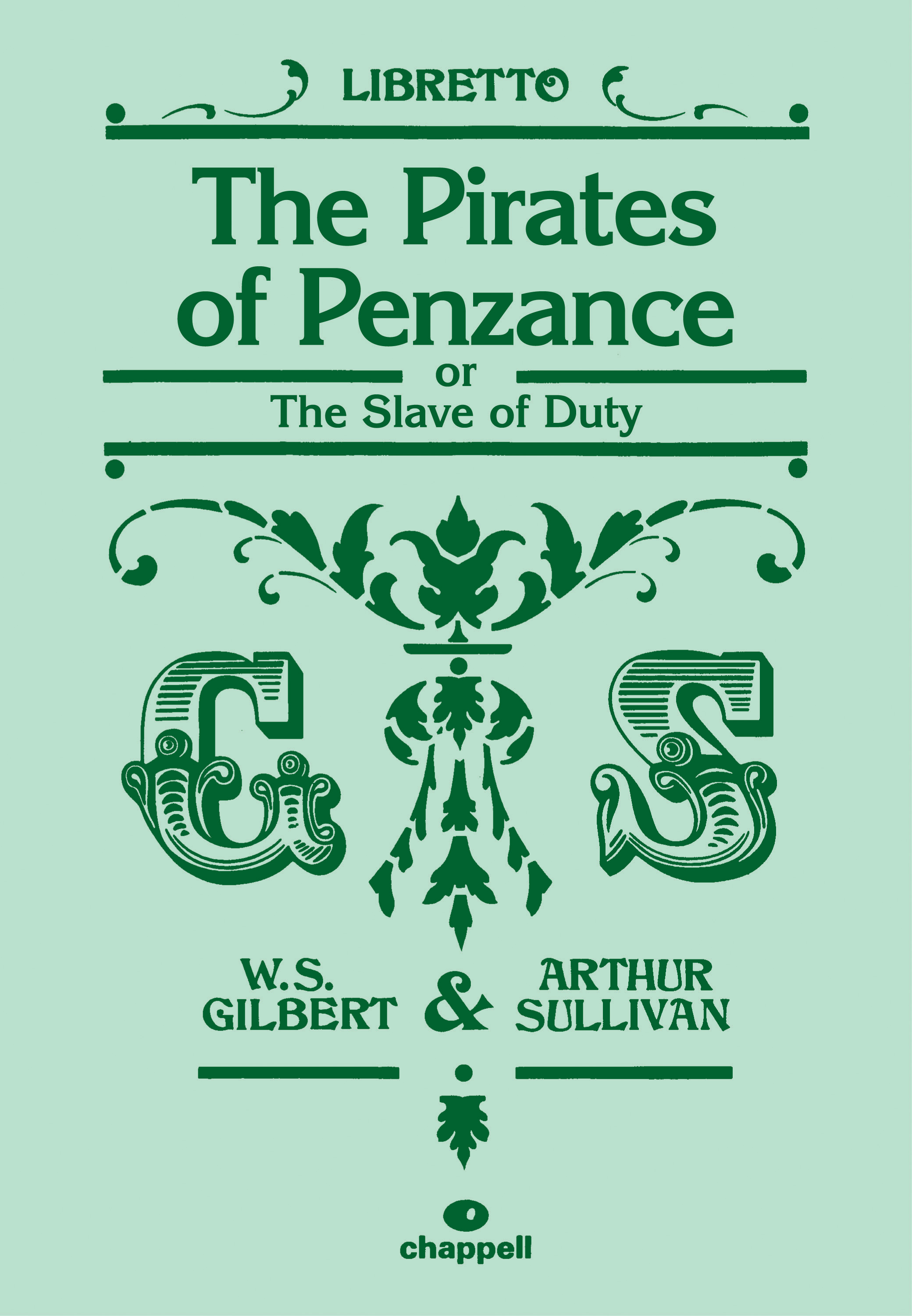 William Schwenck Gilbert Arthur Sullivan: The Pirates of Penzance: Opera: