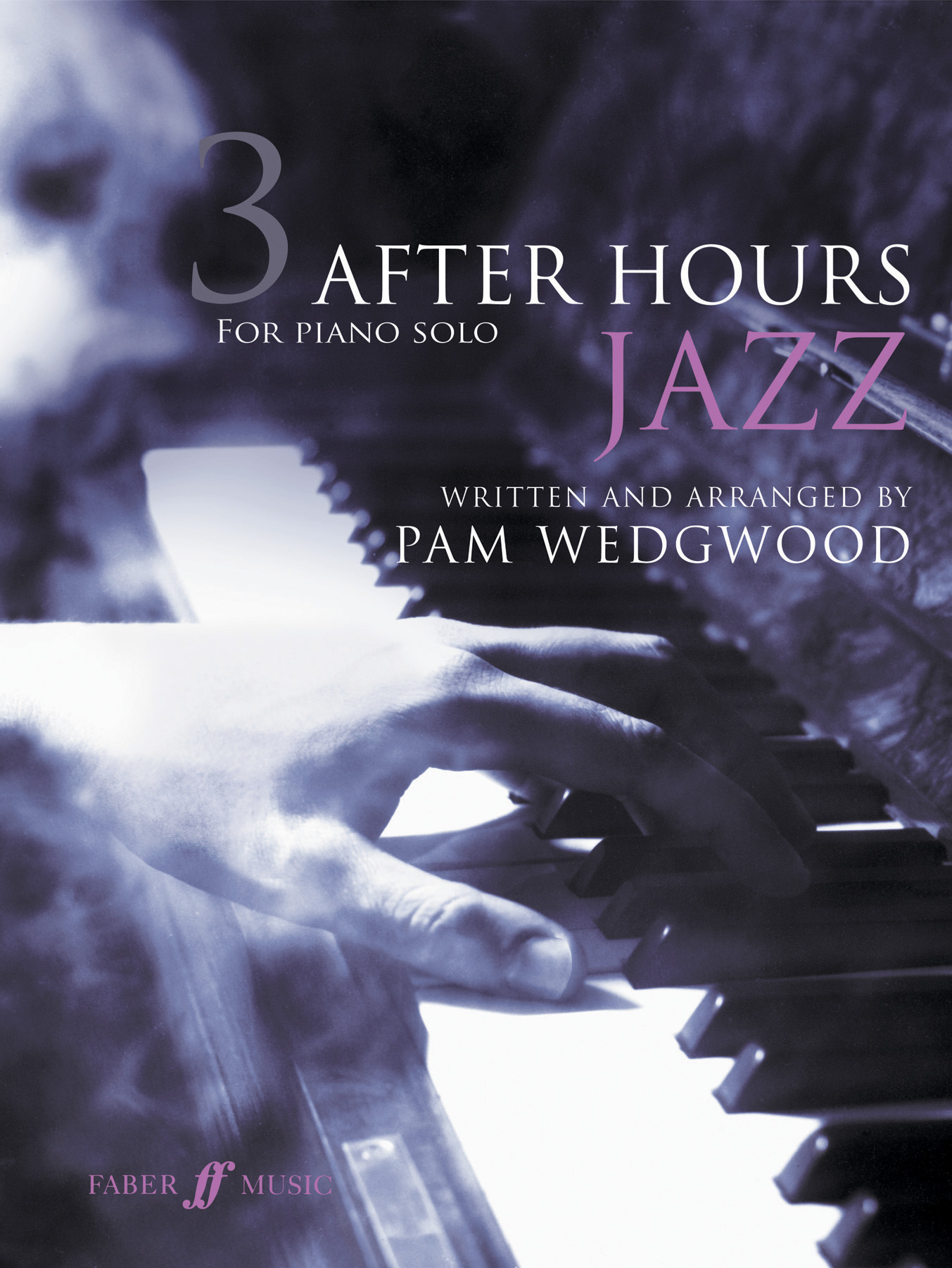 Pam Wedgwood: After Hours Jazz 3: Piano: Instrumental Album