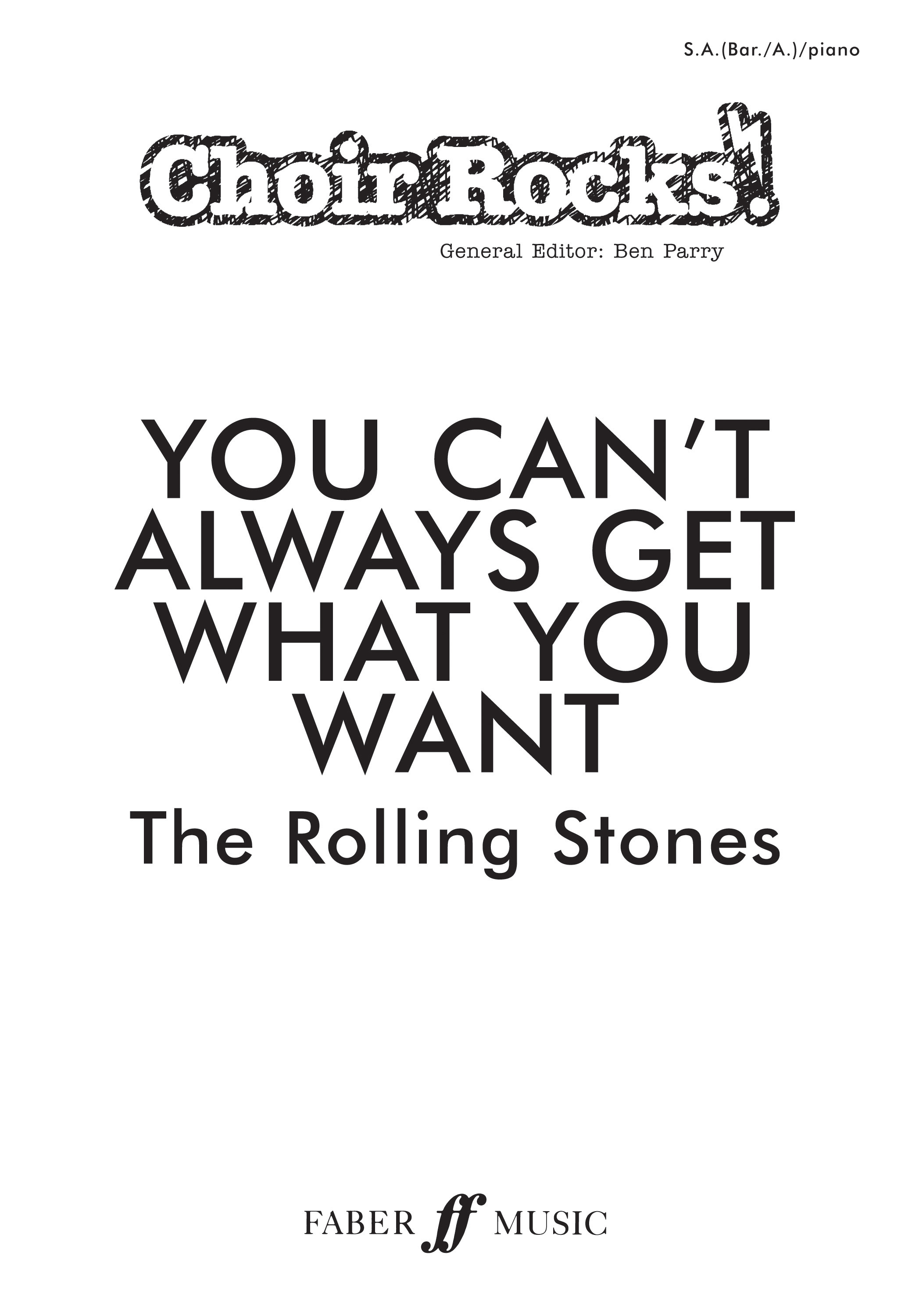 The Rolling Stones: You Can't Always Get: Mixed Choir
