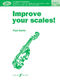 Paul Harris: Improve your scales! Violin Grade 2 NEW: Violin: Instrumental