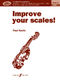 Paul Harris: Improve your scales! Violin Grade 5 NEW: Violin: Instrumental