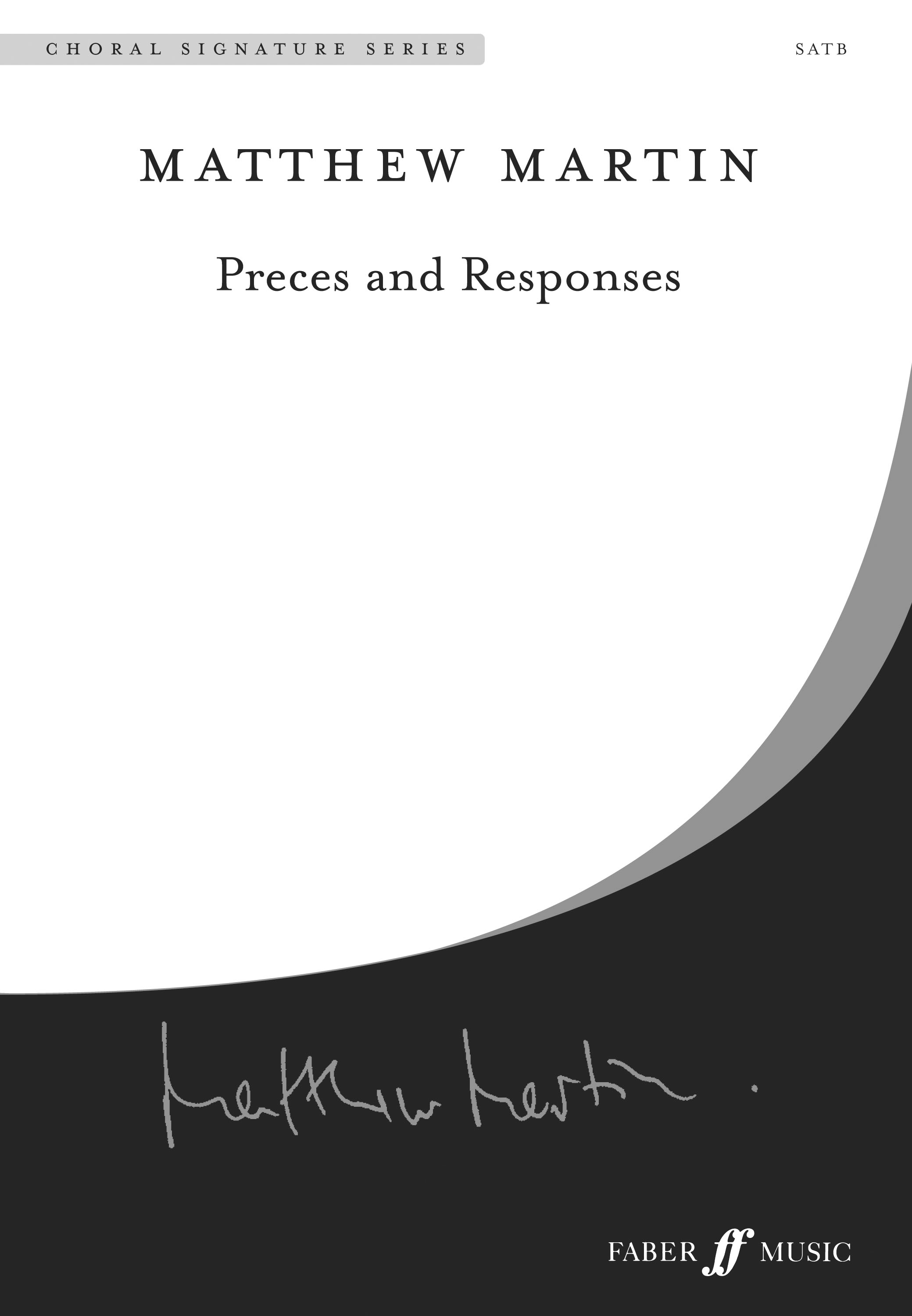 Matthew Martin: Preces and Responses: Mixed Choir: Vocal Score
