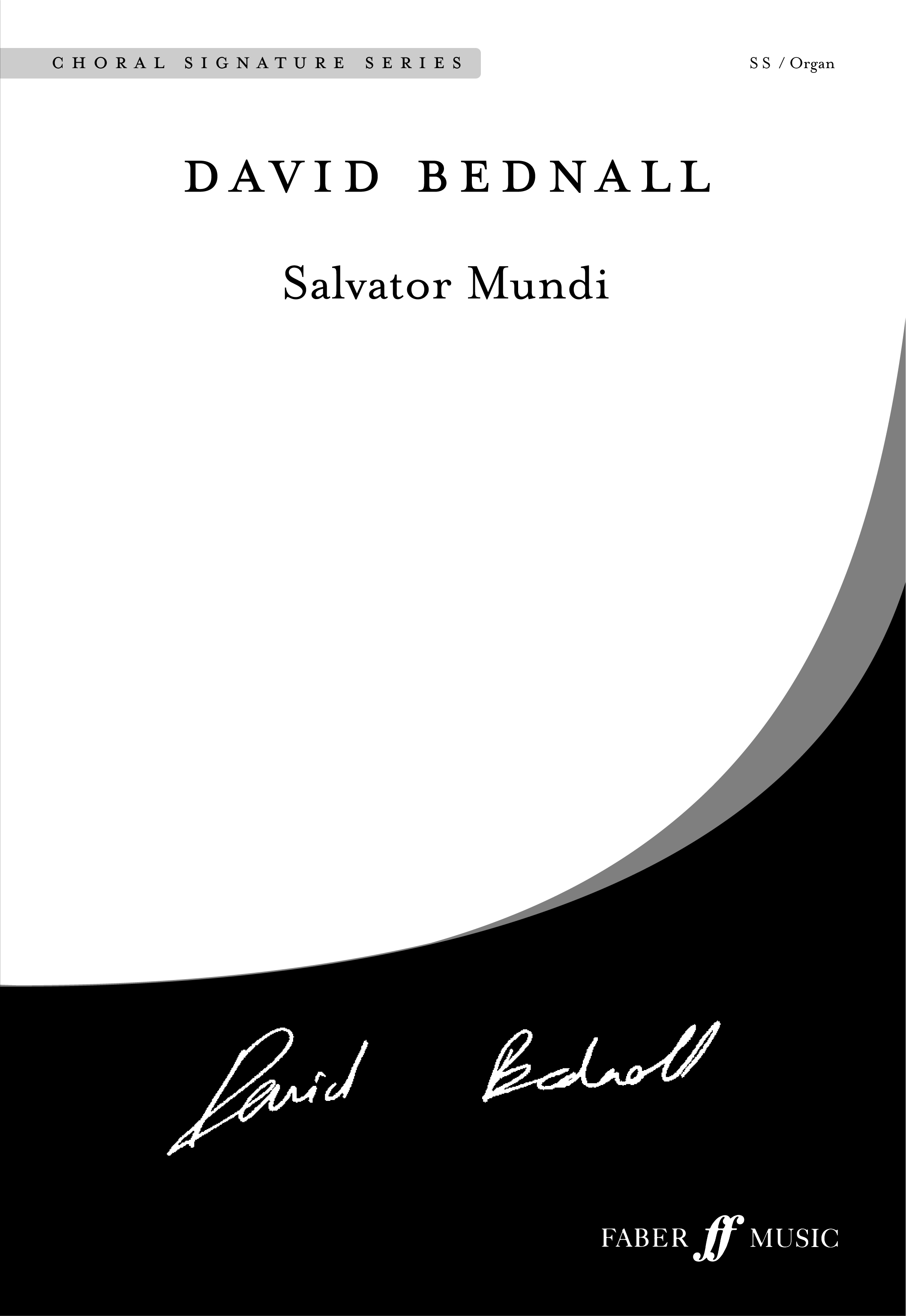 David Bednall: Salvator Mundi: Mixed Choir: Vocal Score