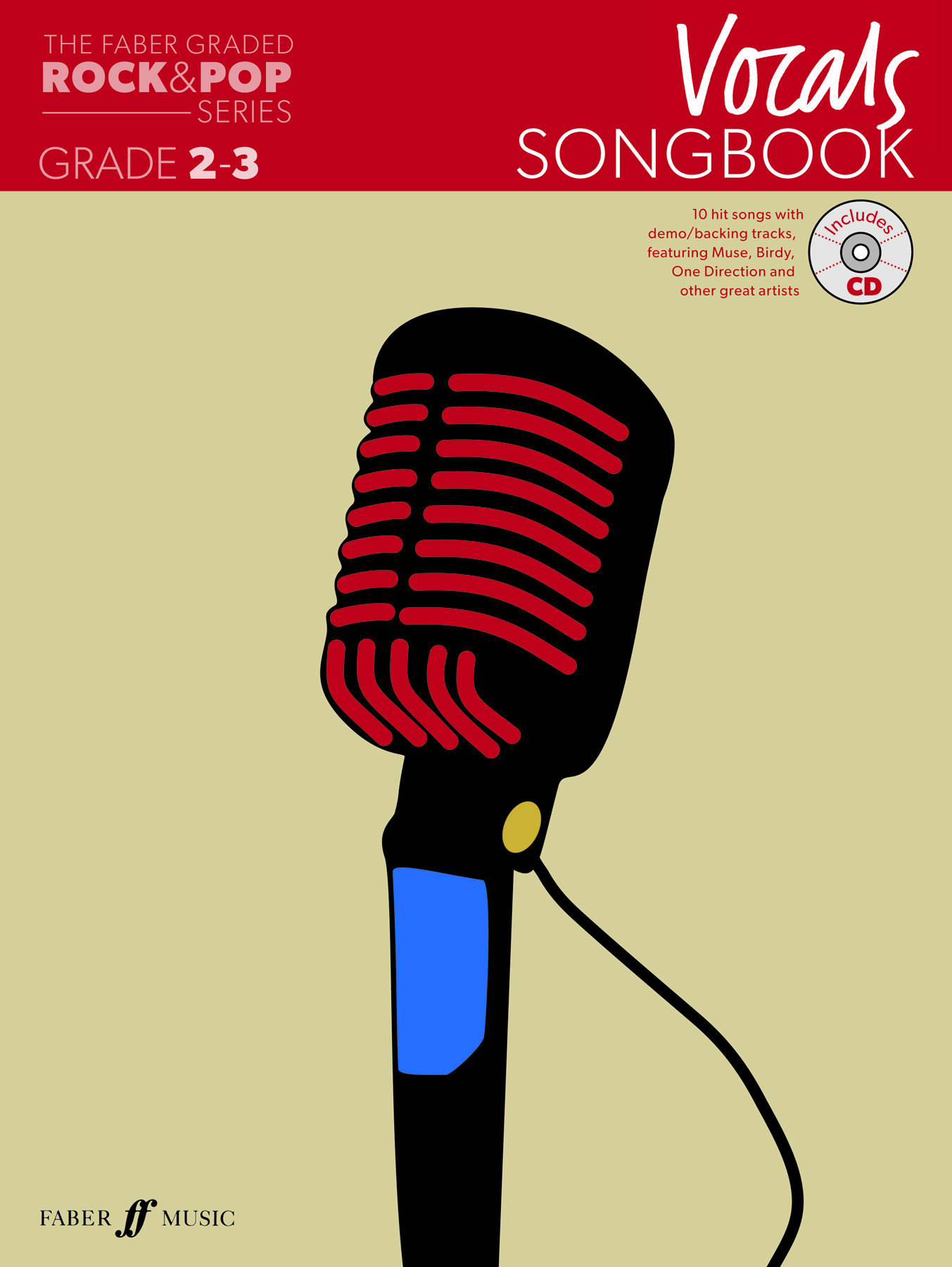 The Faber Graded Rock & Pop Series Songbook: Voice: Vocal Album