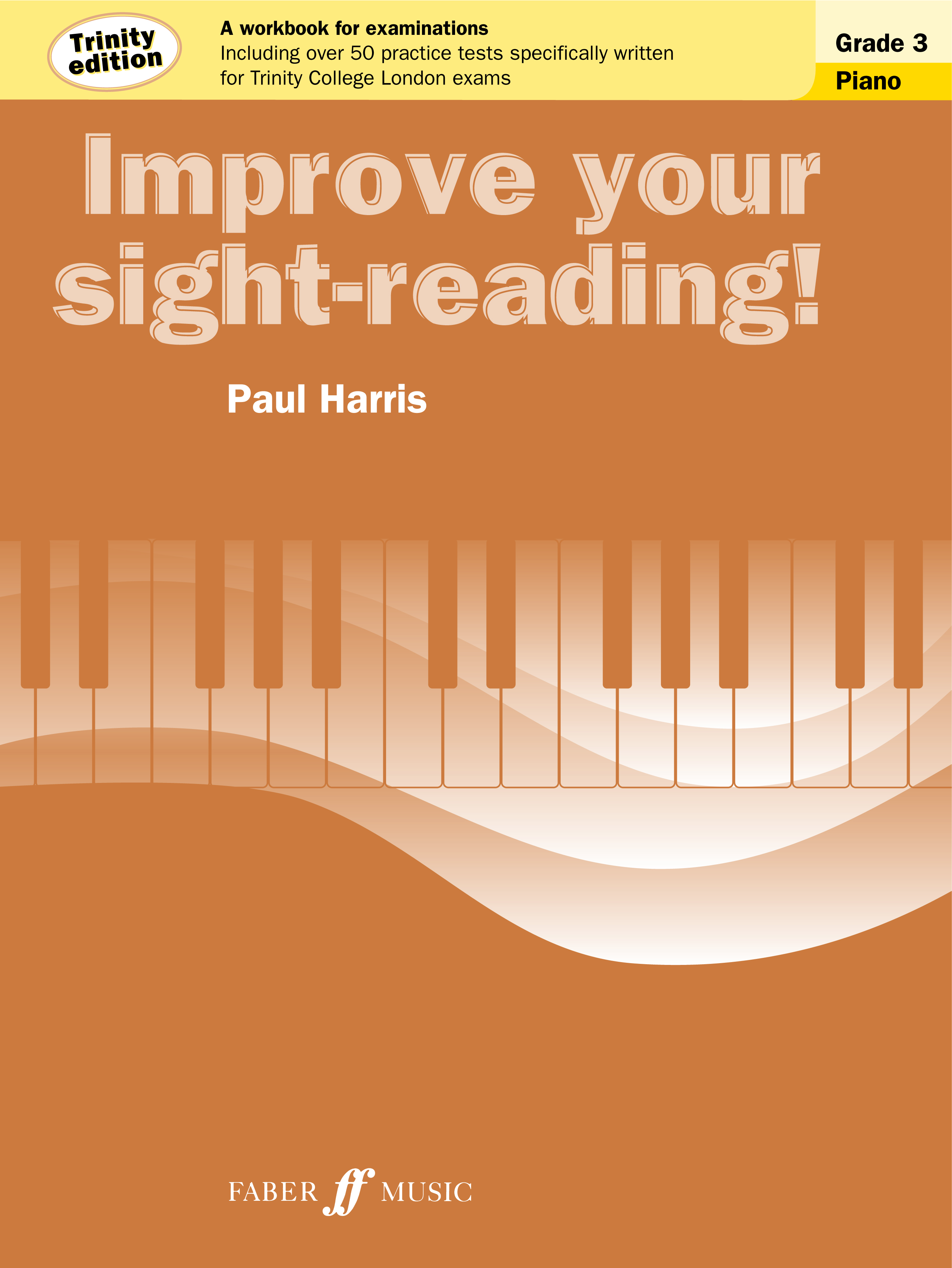 Paul Harris: Improve Your Sight-Reading: Piano: Instrumental Tutor