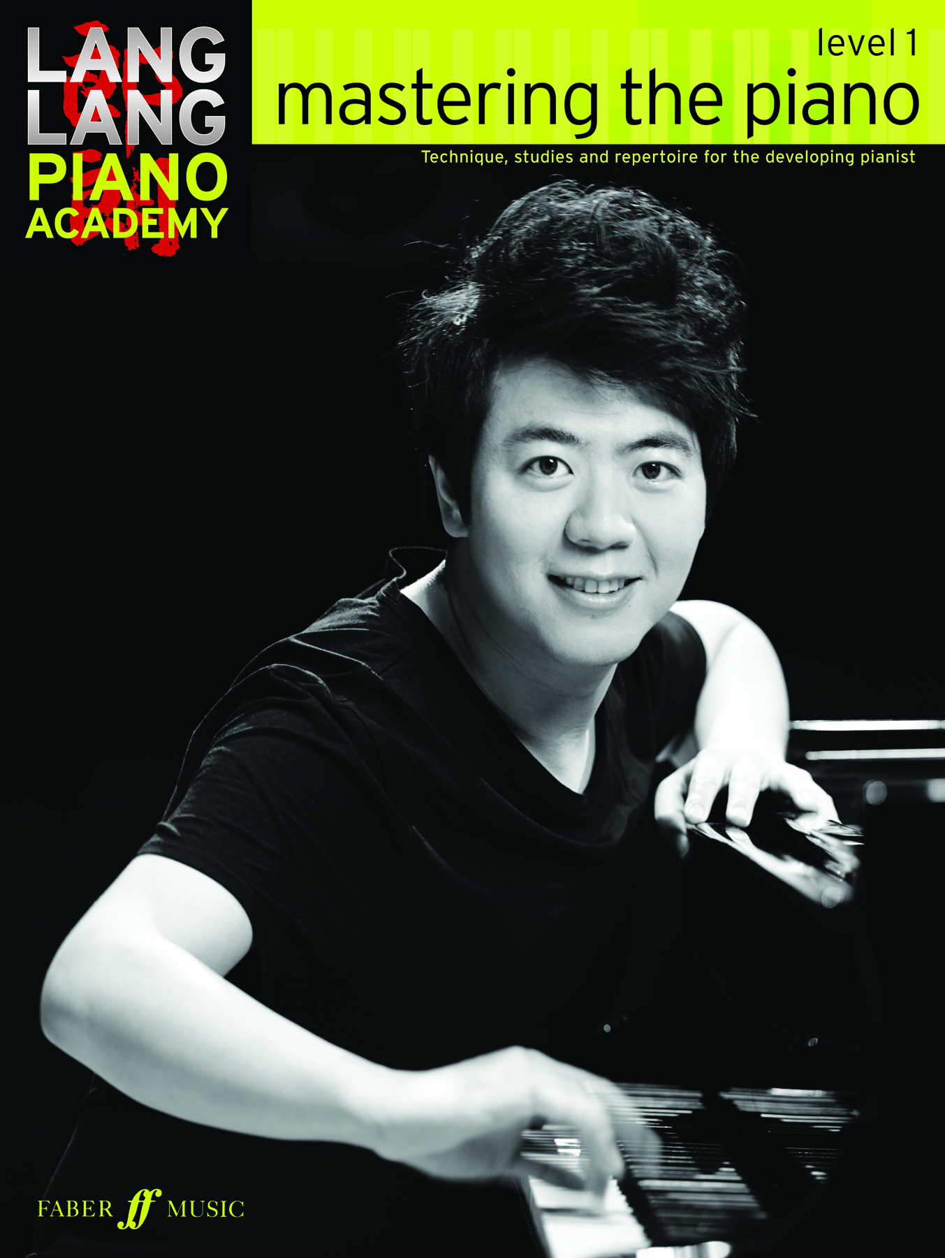 Lang Lang: Lang Lang Piano Academy: mastering the piano 1: Piano: Instrumental