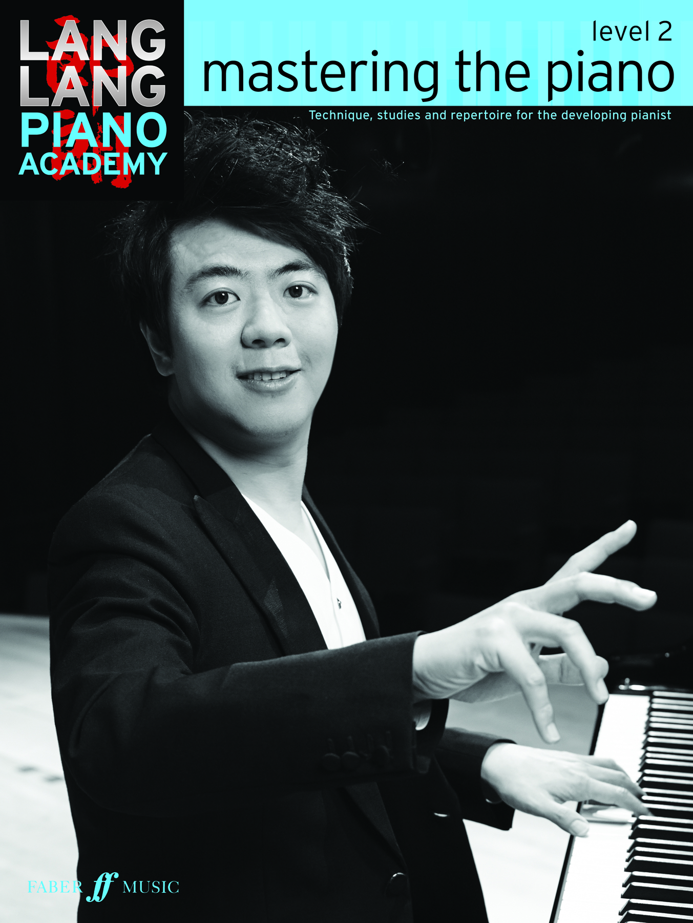 Lang Lang: Lang Lang Piano Academy: mastering the piano 2: Piano: Instrumental