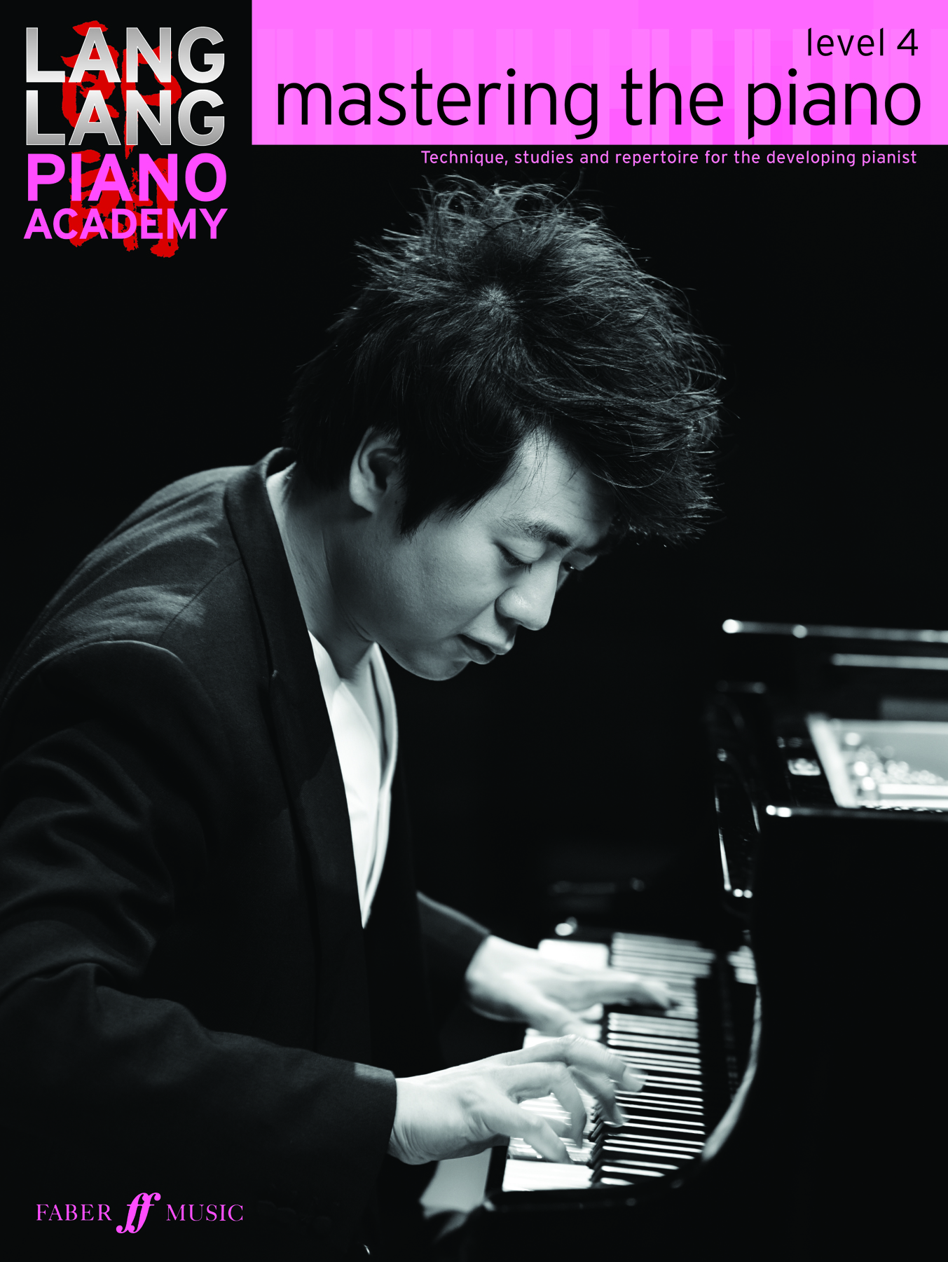 Lang Lang: Lang Lang Piano Academy: mastering the piano 4: Piano: Instrumental