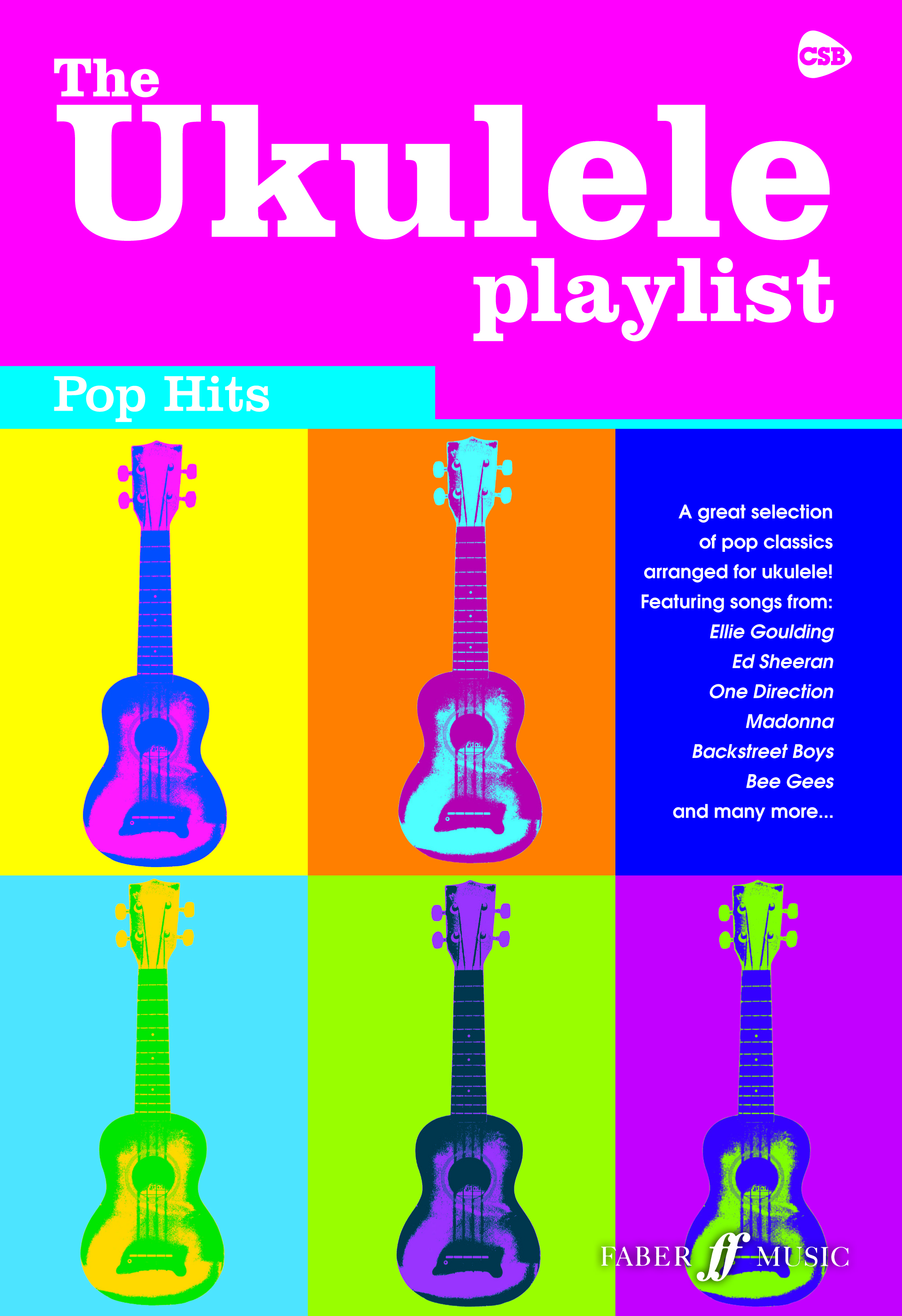 The Ukulele Playlist: Pop Hits: Ukulele: Mixed Songbook