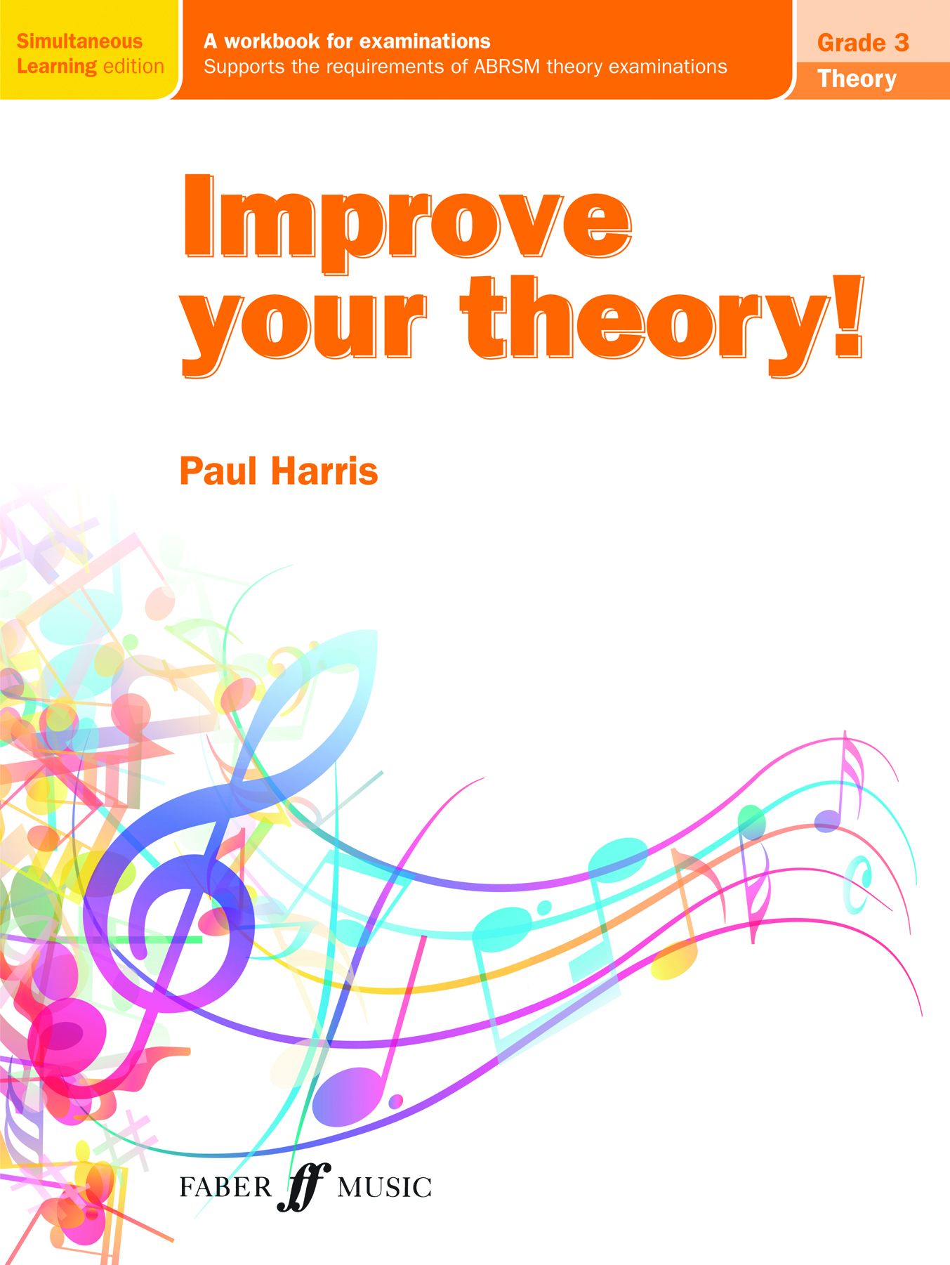 Paul Harris: Improve your theory! Grade 3: Theory