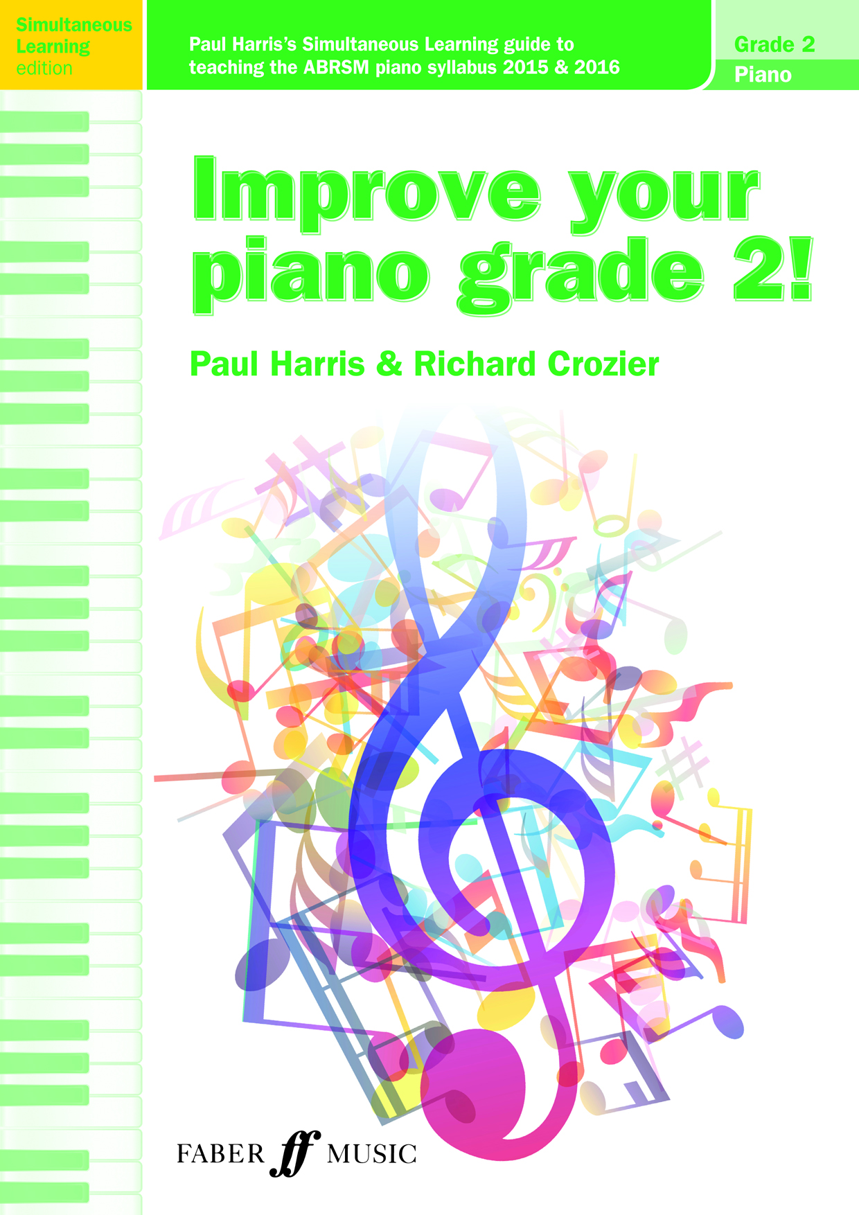 Paul Harris Richard Crozier: Improve your piano grade 2!: Piano: Instrumental