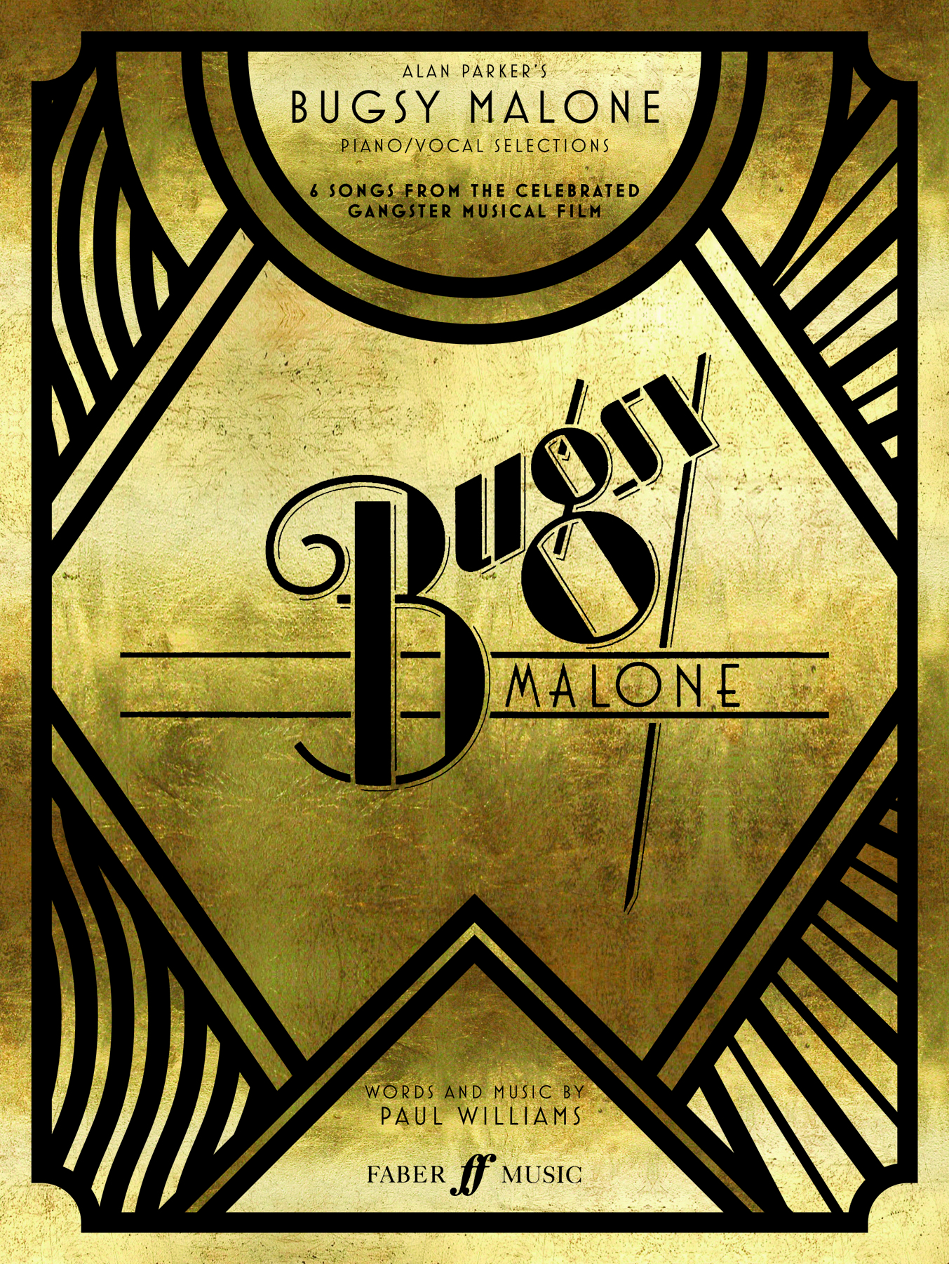 Paul Williams: Bugsy Malone Song Selection: Piano  Vocal  Guitar: Mixed Songbook