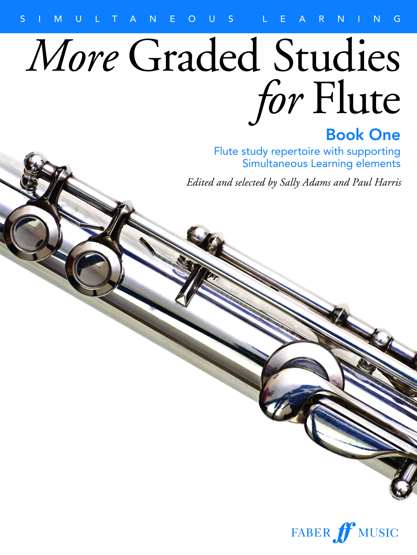 Paul Harris Sally Adams: More Graded Studies for Flute Book One: Flute: