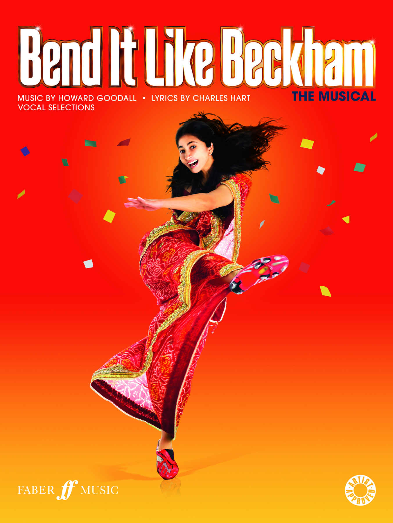 Howard Goodall Charles Hart: Bend it Like Beckham: The Musical: Piano  Vocal
