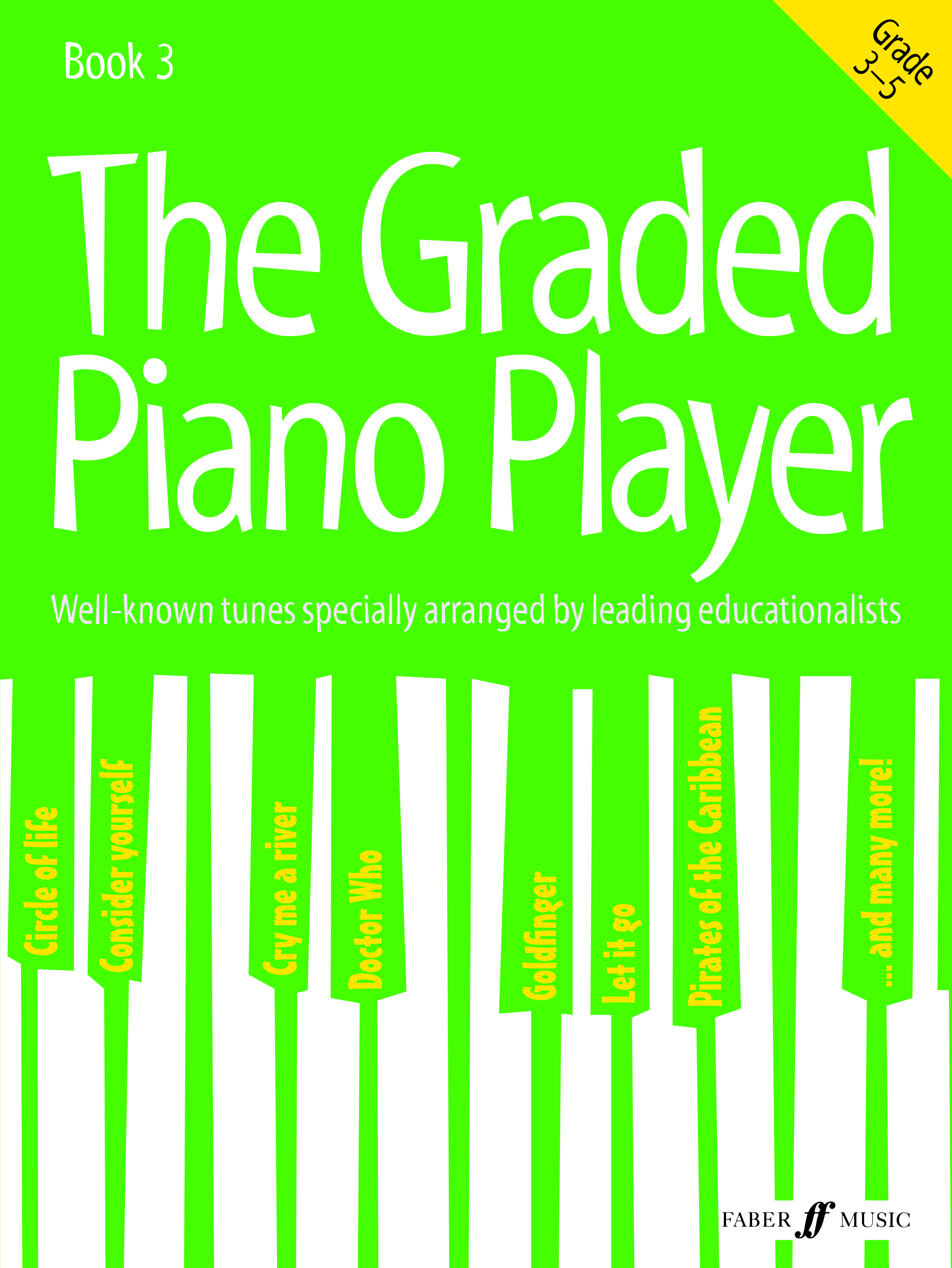 The Graded Piano Player: Grades 3-5: Piano: Instrumental Album