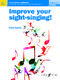 Paul Harris: Improve your sight-singing! Grades 1 - 3 (New): Vocal: Vocal Tutor