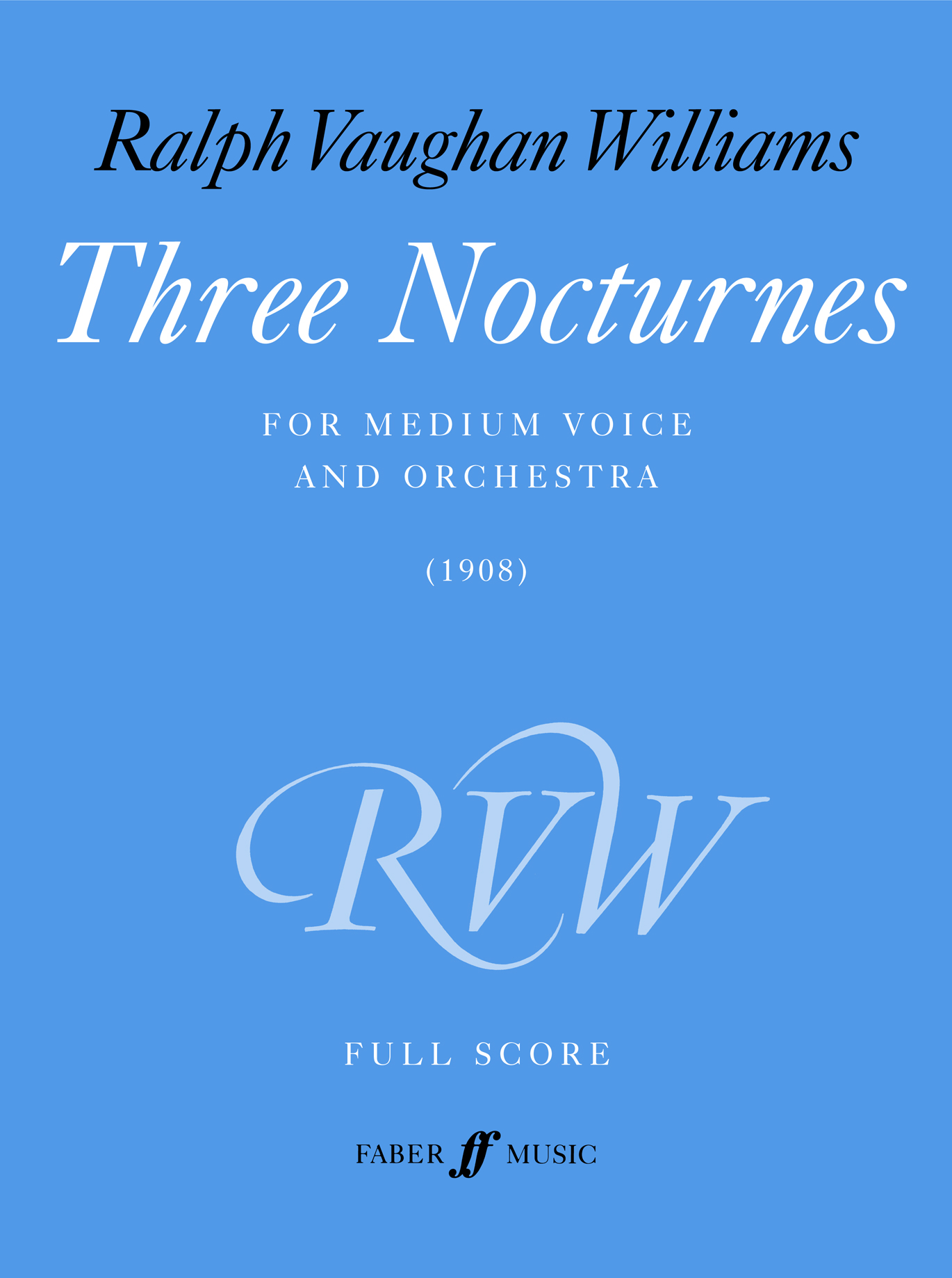 Ralph Vaughan Williams: Three Nocturnes: Medium Voice: Score