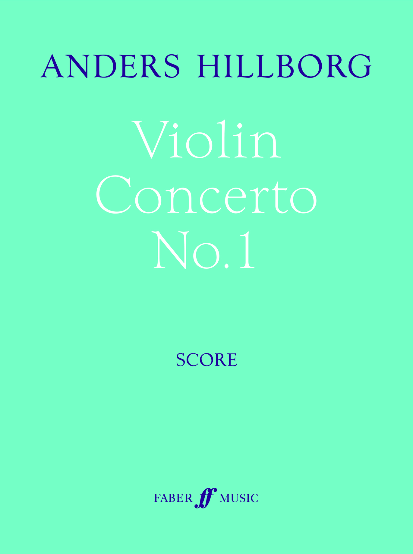 Anders Hillborg: Violin Concerto No.1: Orchestra: Score
