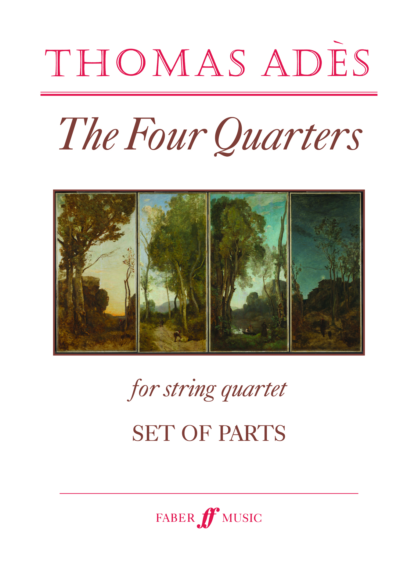 Thomas Adès: The Four Quarters: String Quartet: Parts