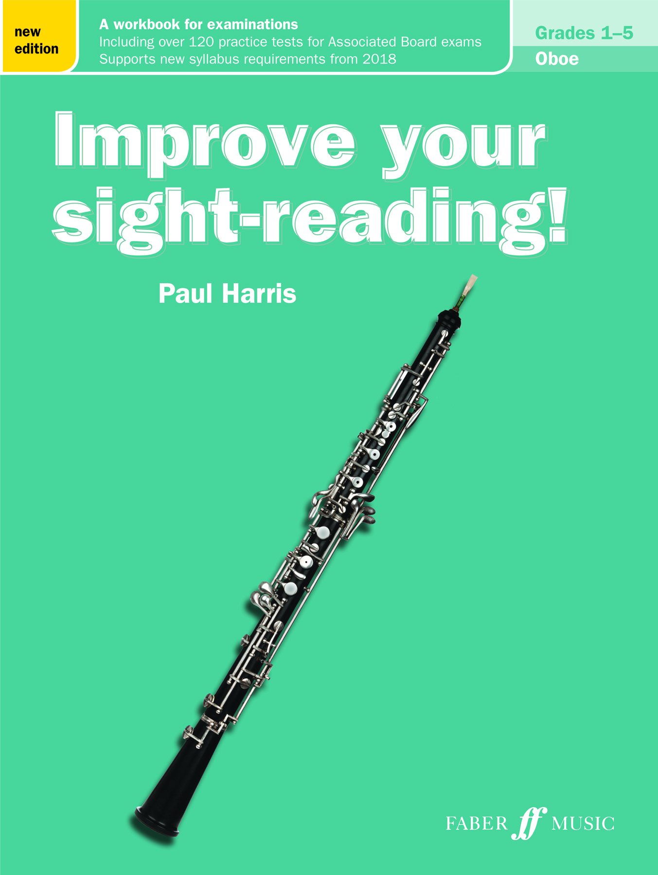 Paul Harris: Improve your sight-reading! Oboe Gr 1-5: Oboe: Instrumental Tutor