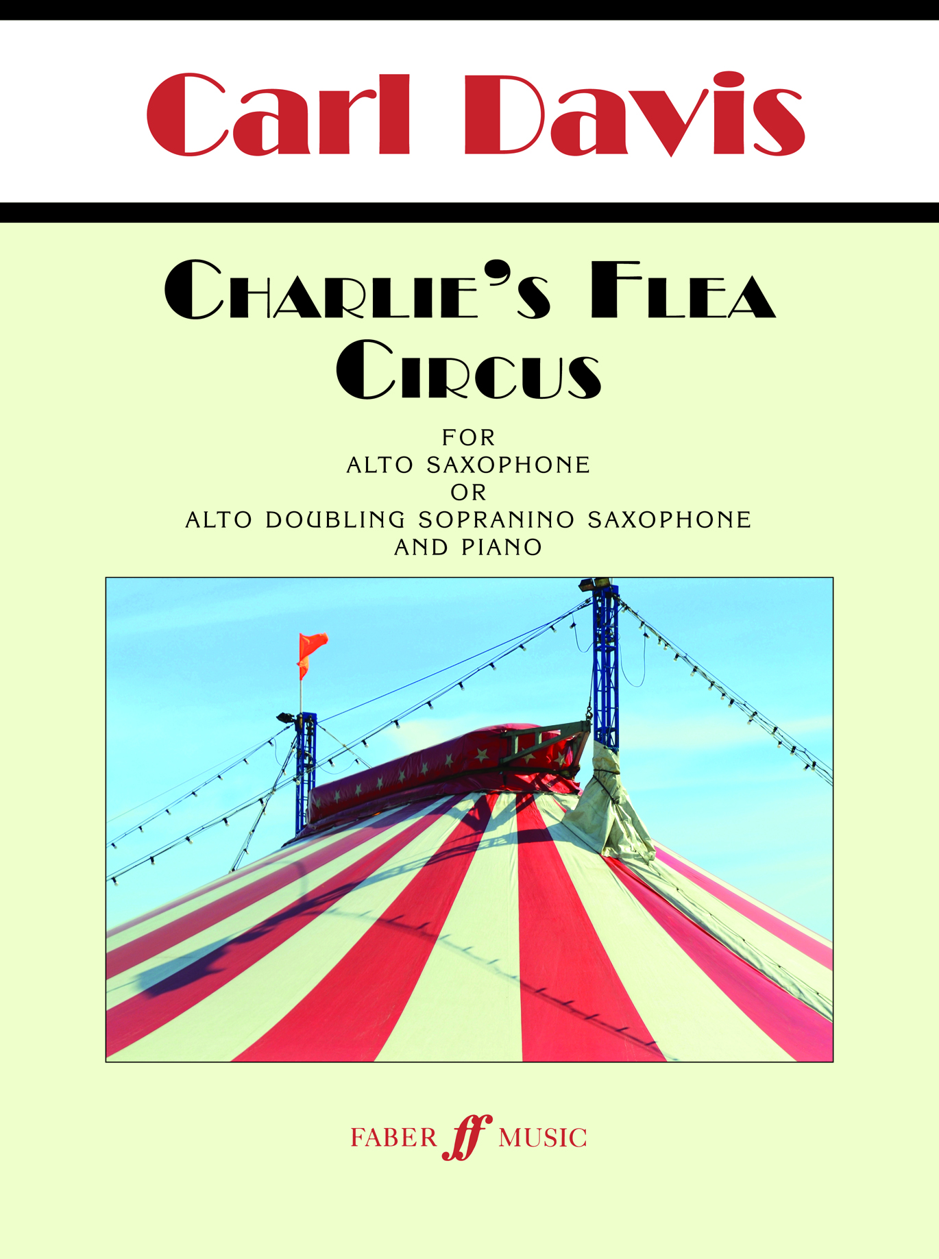 Carl Davis: Charlie's Flea Circus: Saxophone: Instrumental Work