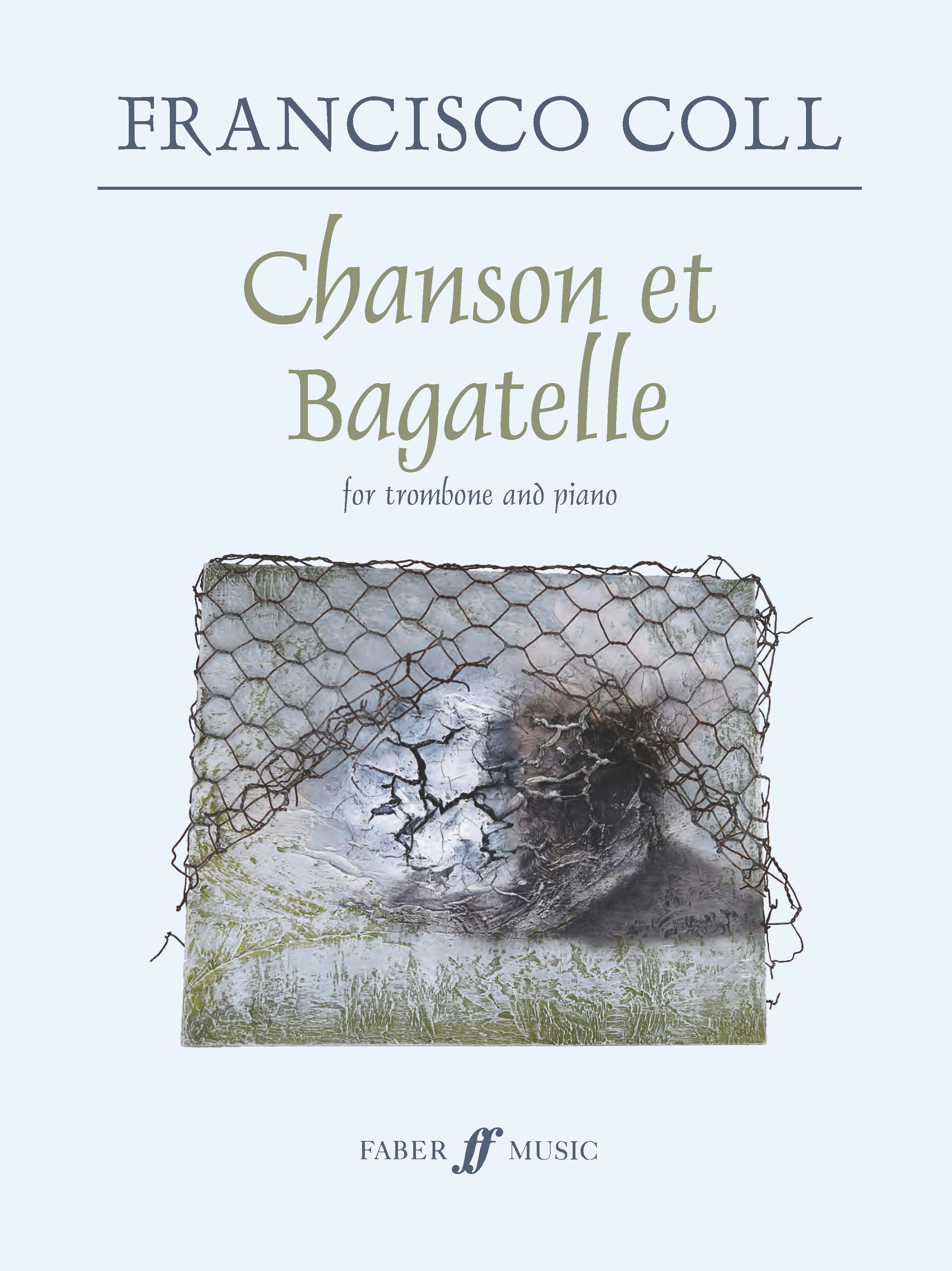 Francisco Coll: Chanson et Bagatelle: Trombone: Instrumental Work