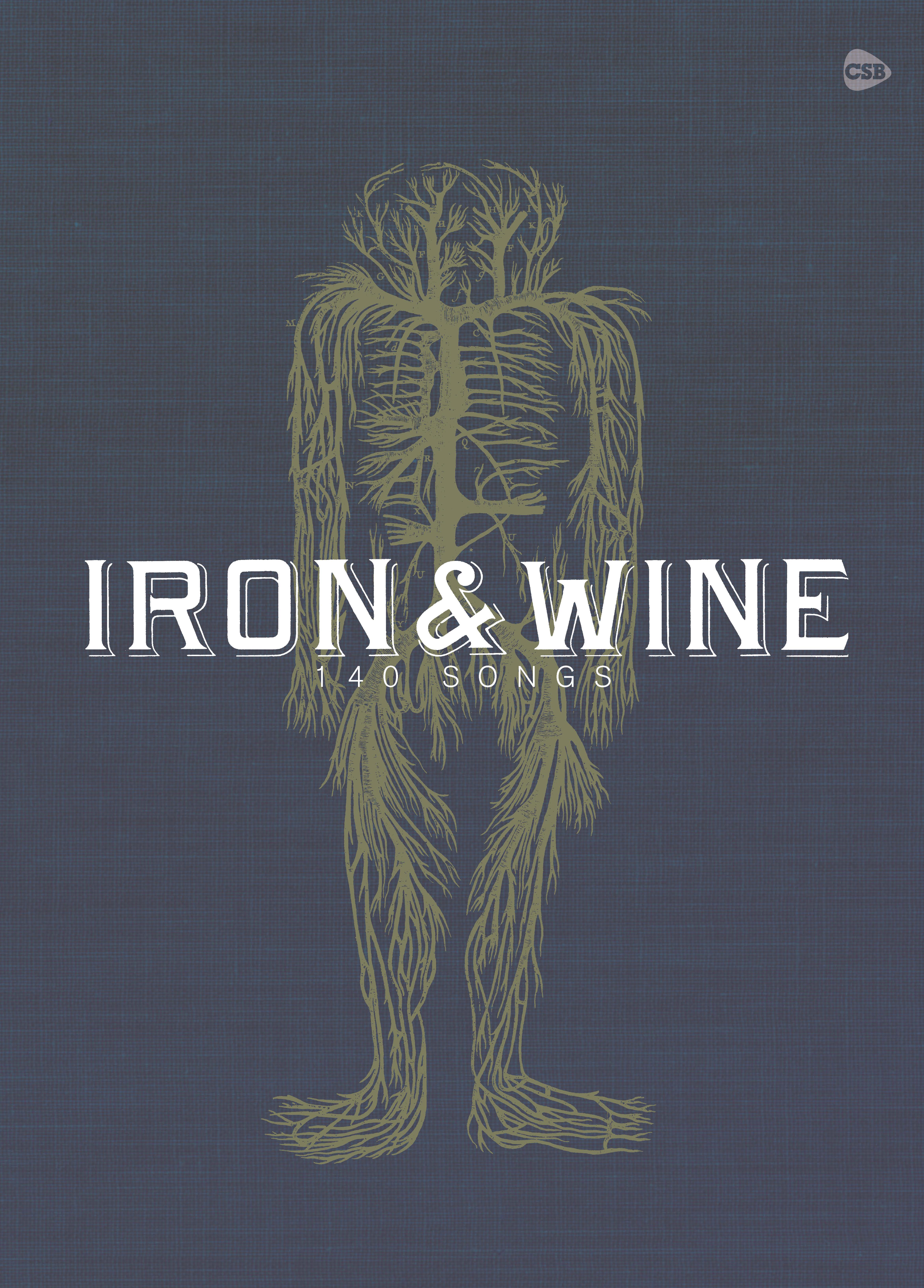Iron & Wine: Iron & Wine: The Songbook: Lyrics & Chords: Artist Songbook