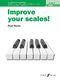 Improve your scales! Piano Grade 2: Piano: Instrumental Tutor