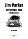 Jim Parker: Mississippi Five. Wind quintet: Wind Ensemble: Parts