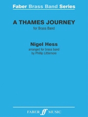 Nigel Hess: A Thames Journey: Brass Band: Score and Parts