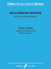 Nigel Hess: Millennium Bridge: Brass Band: Score and Parts