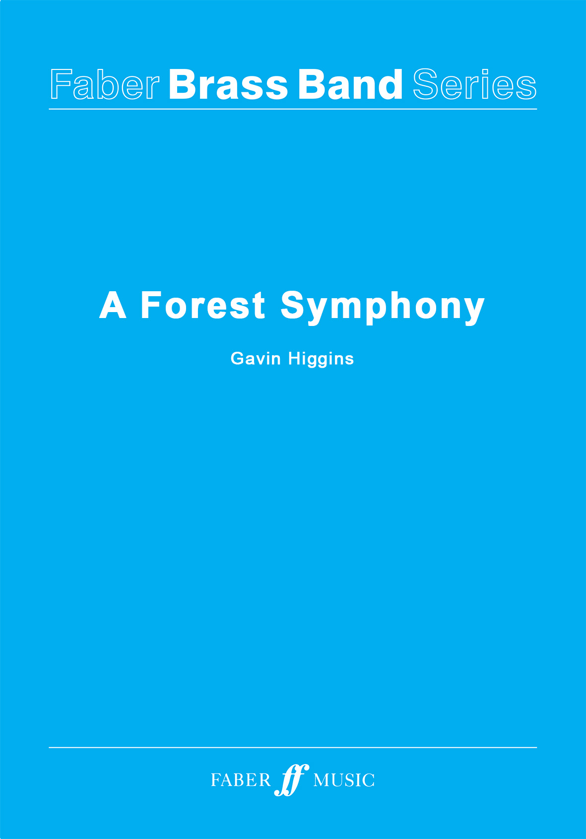 Gavin Higgins: A Forest Symphony: Brass Band: Score and Parts