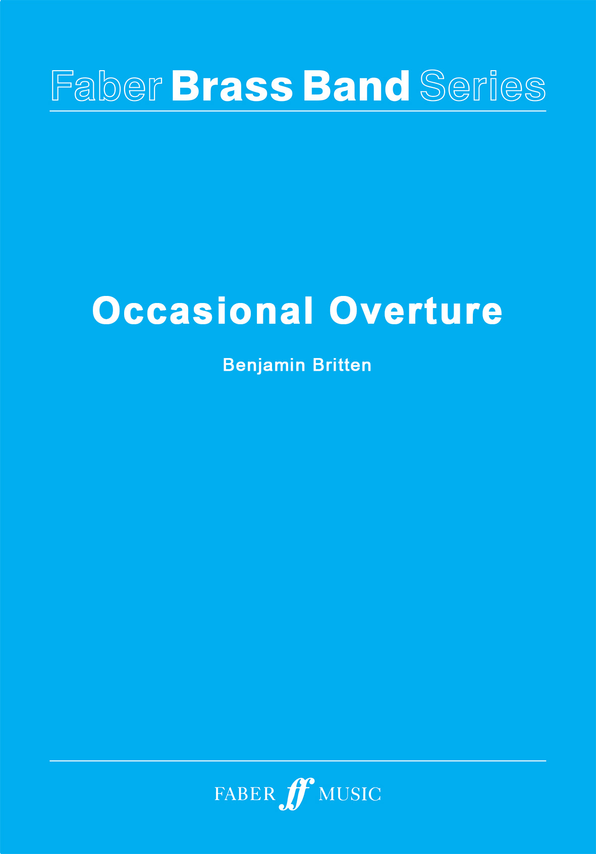 Benjamin Britten: Occasional Overture: Brass Band: Score
