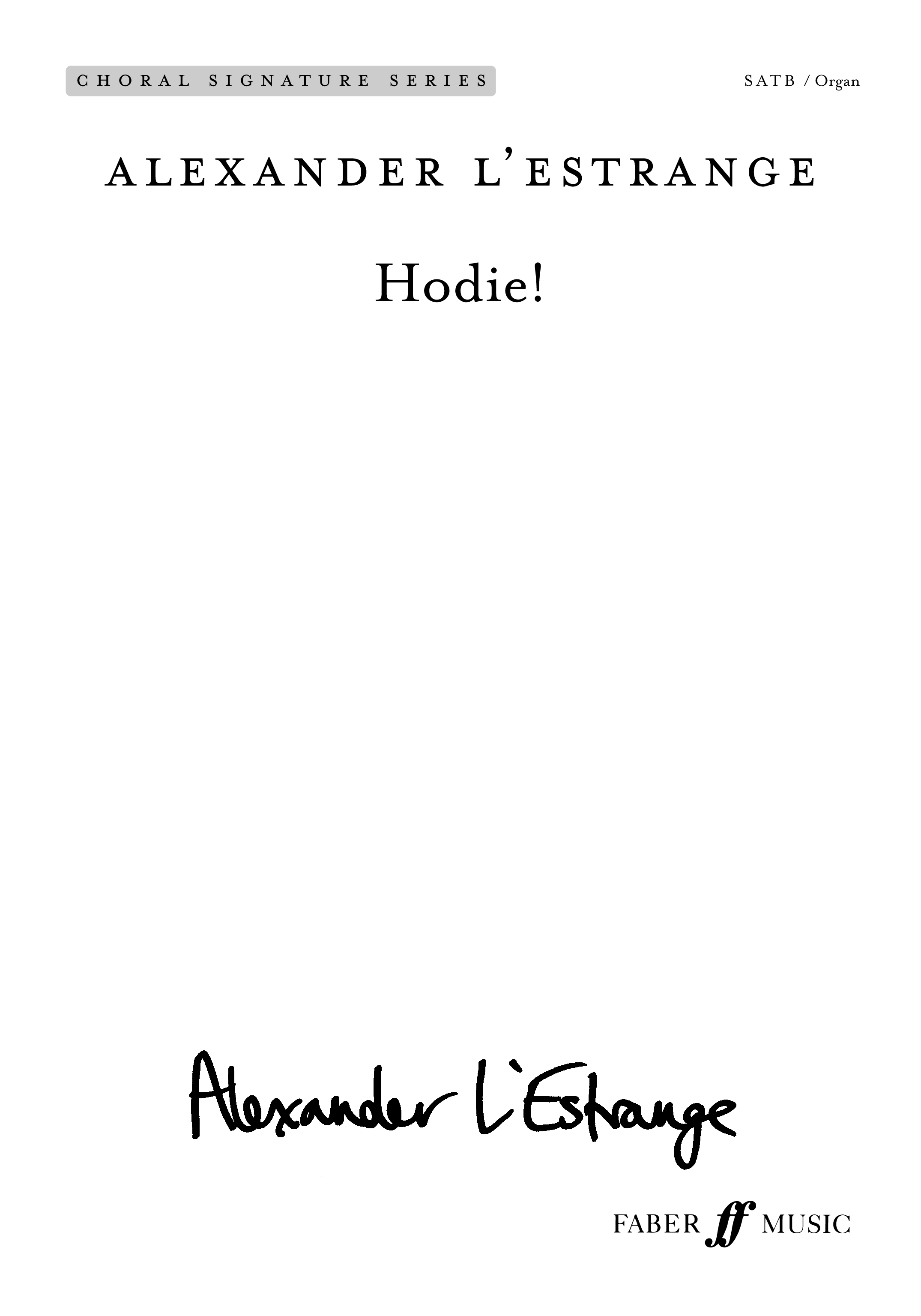 Alexander L'Estrange: Hodie: Vocal Score