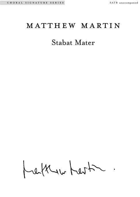 Matthew Martin: Stabat Mater.: SATB: Vocal Score