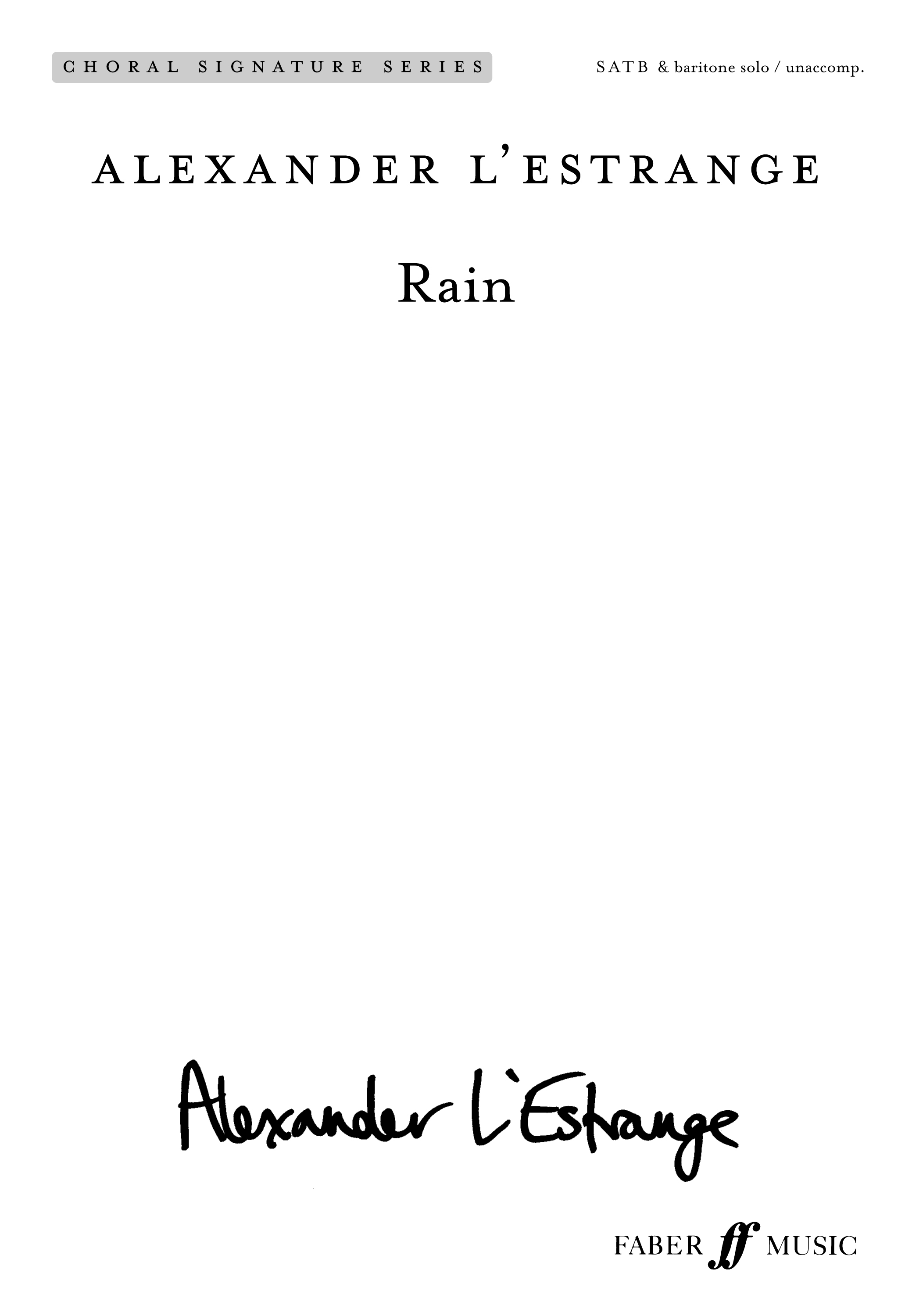 Alexander L'Estrange: Rain: SATB: Vocal Score