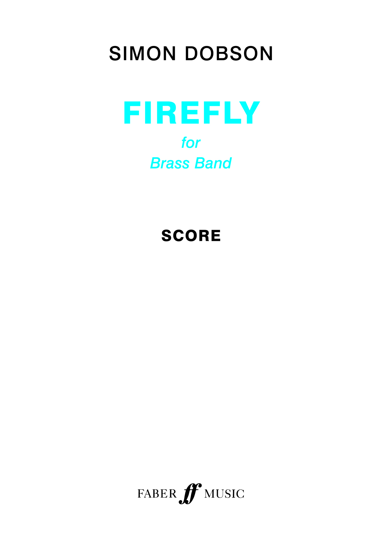 Simon Dobson: Firefly: Brass Band: Score