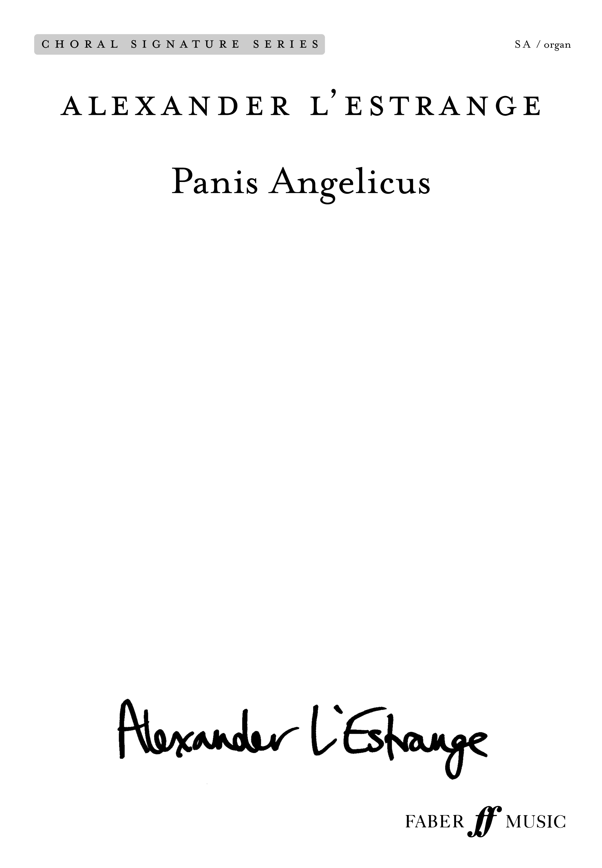 Alexander L'Estrange: Panis Angelicus: 2-Part Choir: Vocal Score