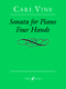 Carl Vine: Sonata for Piano Four Hands: Piano Duet: Instrumental Work