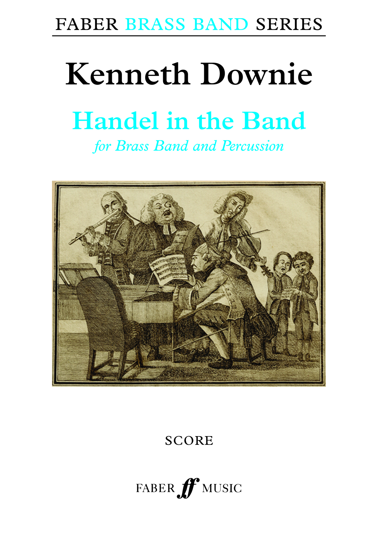 Kenneth Downie: Handel in the Band: Brass Band: Score