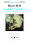 Daniel Hall: Smoke Sketches: Brass Band: Score and Parts