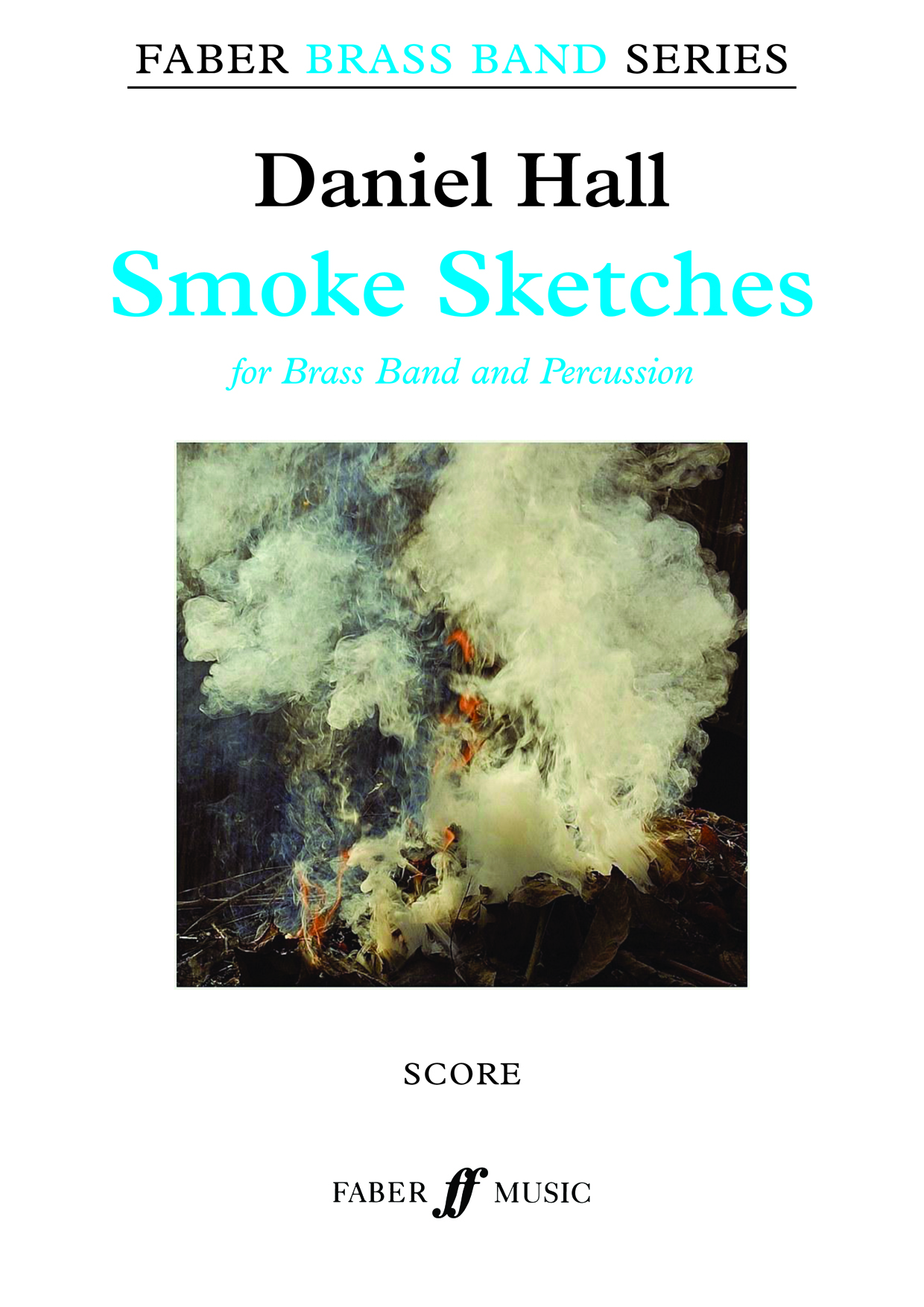 Daniel Hall: Smoke Sketches: Brass Band: Score