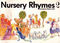 Nursery Rhymes Book 2: Vocal: Mixed Songbook