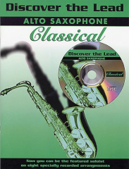 Various: Discover the Lead. Classical: Alto Saxophone: Instrumental Album