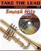 Take the Lead - Smash Hits: Trumpet: Instrumental Album
