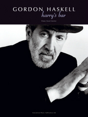 Gordon Haskall: Harry's Bar: Piano  Vocal  Guitar: Album Songbook