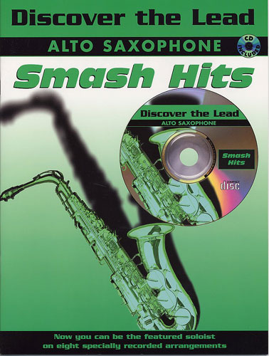 Various: Discover the Lead.Smash Hits: Alto Saxophone: Instrumental Album